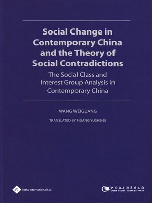 cover image of Social Change in Contemporary China and the Theory of Social Contradictions